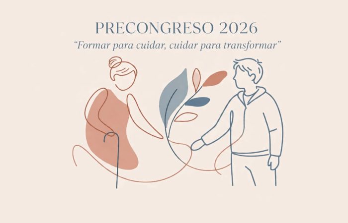 Precongreso de Cuidados y Apoyos 2026. “Formar para cuidar, cuidar para transformar”