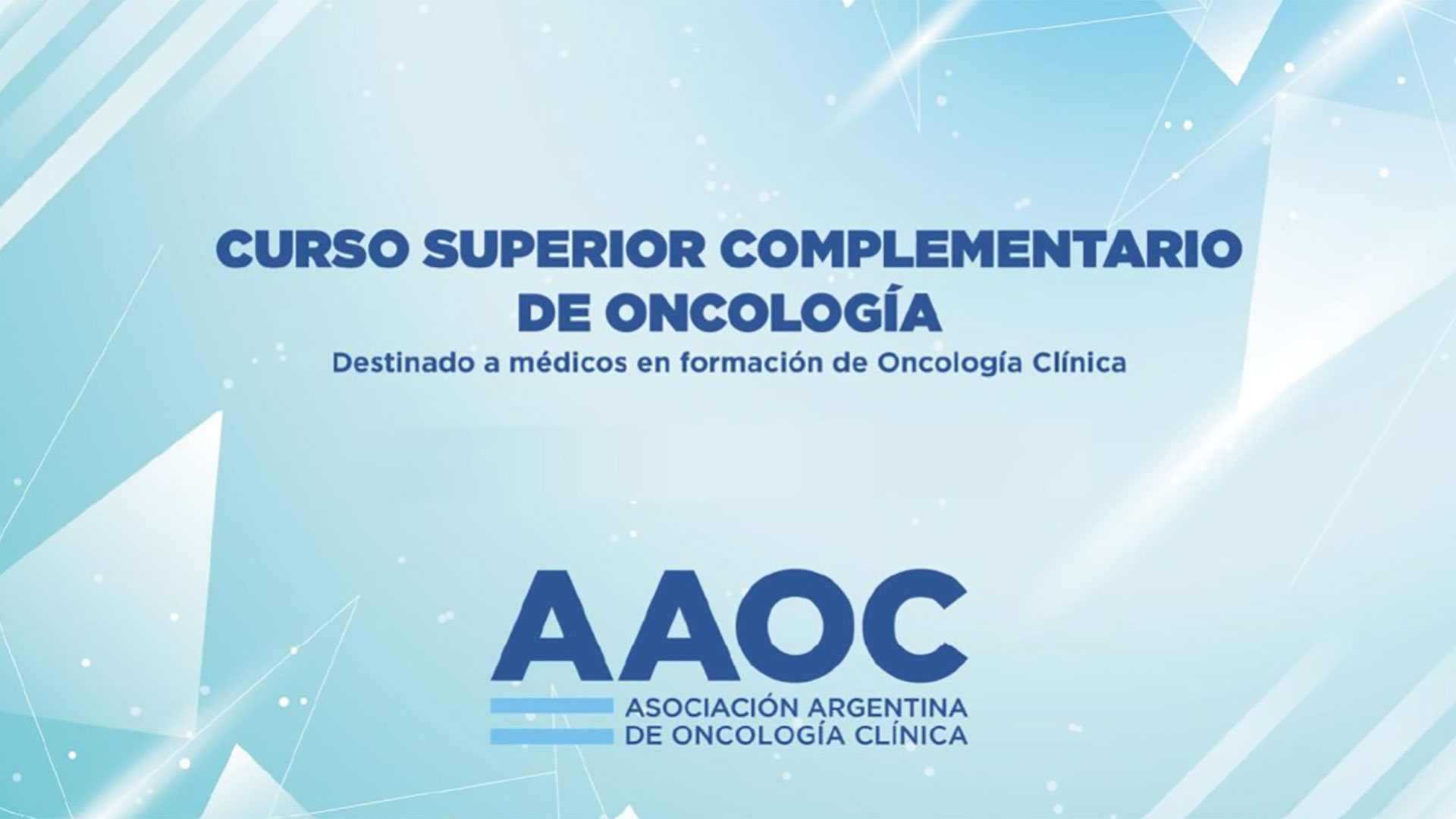 CURSO SUPERIOR COMPLEMENTARIO EN ONCOLOGÍA CLÍNICA